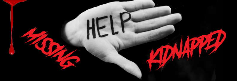 Missing & Kidnapped